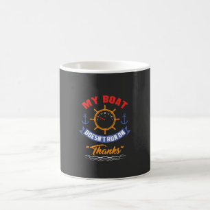 Bootsfahren - Mein Boot läuft nicht mit Danke Kaffeetasse