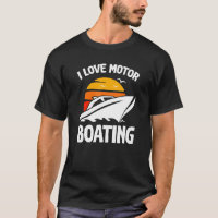 Bootsfahrer Ich liebe Motorbootfahren Booten