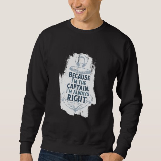 Bootsführer leben besser auf einem Boot Sweatshirt (Vorderseite)