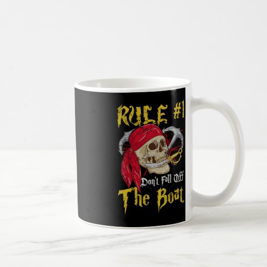 Bootsführer Pirates Fun Pirate Dont Fall Off T Kaffeetasse (Rechts)