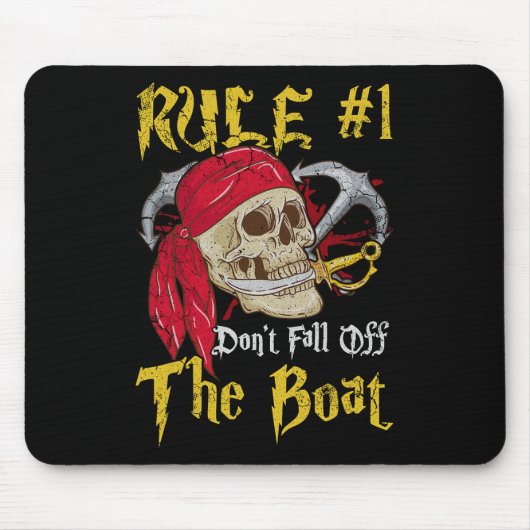 Bootsführer Pirates Fun Pirate Dont Fall Off T Mousepad (Vorne)