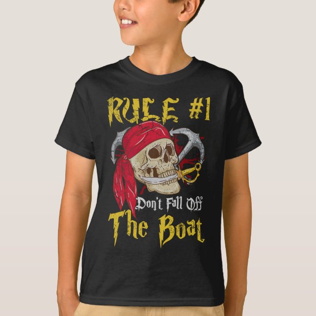 Bootsführer Pirates Fun Pirate Dont Fall Off T T-Shirt (Vorderseite)
