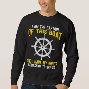 Bootsführer Sailing Skipper Boat Spaß Sweatshirt