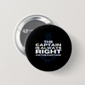 Bootsmann Bootfahren Der Kapitän hat immer recht P Button (Vorne & Hinten)