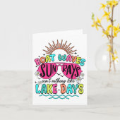 Bootswache Sonne strahlt in nichts wie Lake Days S Karte (Gelbe Blume)