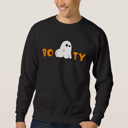 Booty Spooky Ghost  Halloween Little Cute Scary Ho Sweatshirt (Vorderseite)