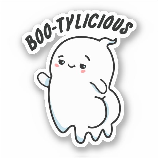 Bootylicious Funny Ghost Pun Aufkleber (Vorderseite)