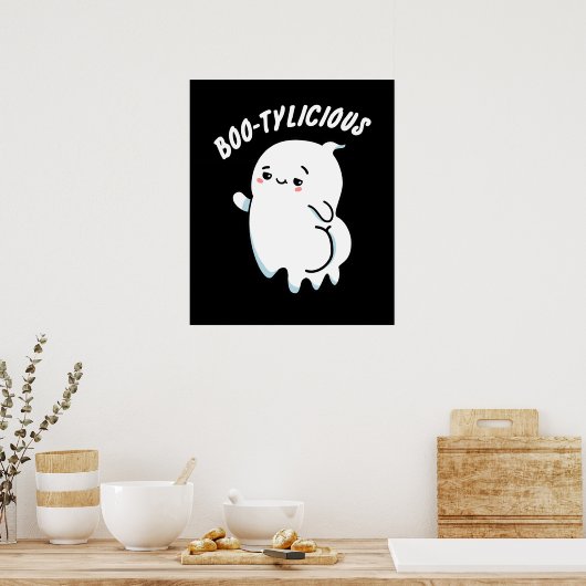 Bootylicious Funny Ghost Pun Dark BG Poster (Küche)