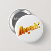Booyah! Button (Vorne & Hinten)