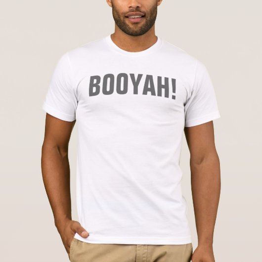Booyah! T-Shirt (Vorderseite)