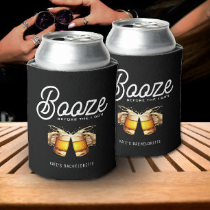 Booze, bevor ich Bachelor-Junggeselinnen-Abschied Dosenkühler