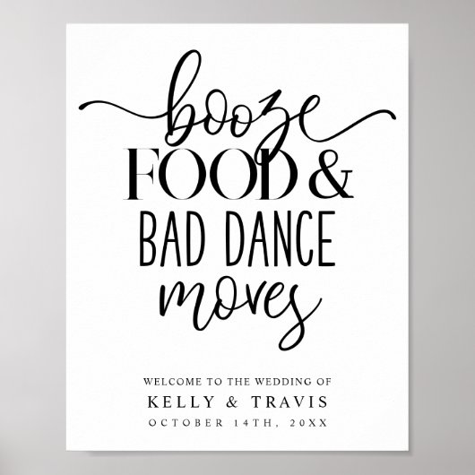 Booze Food and Bad Dance Moves Wedding Poster (Vorne)