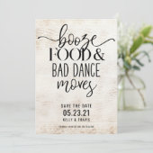 Booze Food and Bad Dance Moves Wedding Rett The Da Save The Date (Stehend Vorderseite)