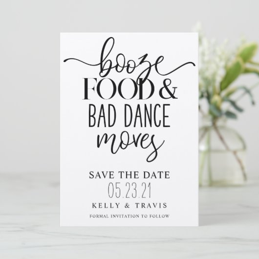 Booze Food and Bad Dance Moves Wedding Save The Date (Stehend Vorderseite)