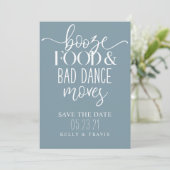 Booze Food and Bad Dance Moves Wedding Save The Date (Stehend Vorderseite)