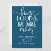 Booze Food and Bad Dance Moves Wedding Save The Date (Vorderseite)