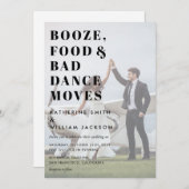 Booze Food Bad Dance bewegt sich in einer Hochzeit Einladung (Vorne/Hinten)