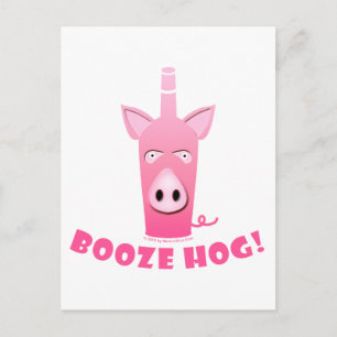 BOOZE HOG POSTCARD POSTKARTE