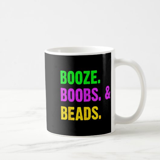 Booze S Beads Funny Mardi Gras New Orleans Festiva Kaffeetasse (Rechts)