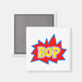 Bop Magnet (Vorderseite/Rückseite)
