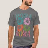 Bora Bora Beach Souvenirs Tropical Beach Urlaub T-Shirt (Vorderseite)
