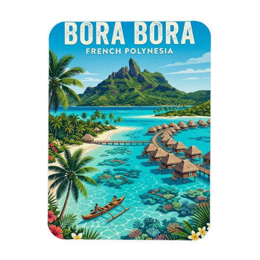 Bora Bora Französisch-Polynesien Magnet (Vertikal)