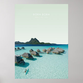 Bora Bora, Französisch-Polynesien Poster