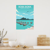 Bora Bora Französisch Polynesien Reisen Poster (Küche)