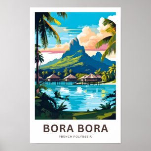 Bora Bora Französisch Polynesien Reisen Print Poster