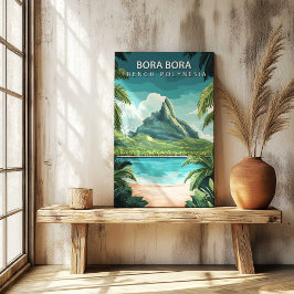 Bora Bora French Polynesia Travel Poster Canvas Leinwanddruck