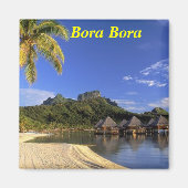Bora Bora Magnet (Vorne)