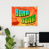 BORA BORA Poster (Heimbüro)