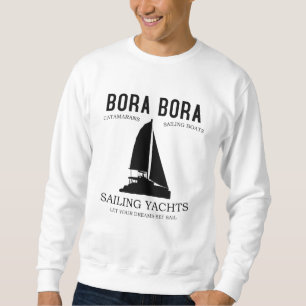 Bora Bora Sailing Yachts Catamaran Sweatshirt