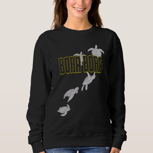Bora Bora Sea Turtles Scuba Diving with Turtles Sweatshirt (Vorderseite)