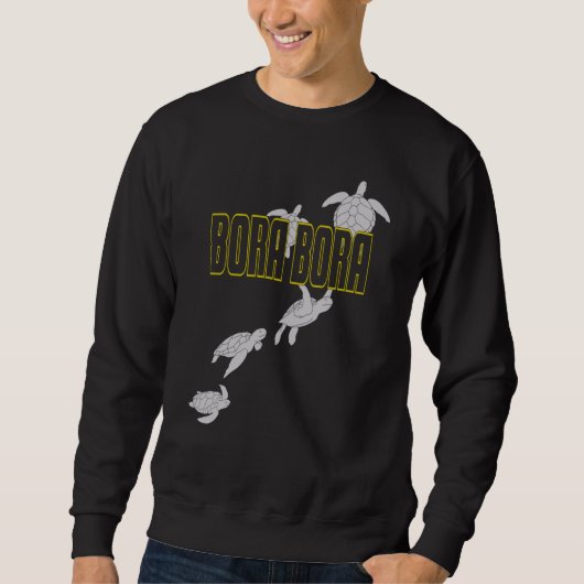 Bora Bora Sea Turtles Scuba Diving with Turtles Sweatshirt (Vorderseite)