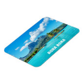BORA BORA Trauminsel Magnet (Linke Seite)