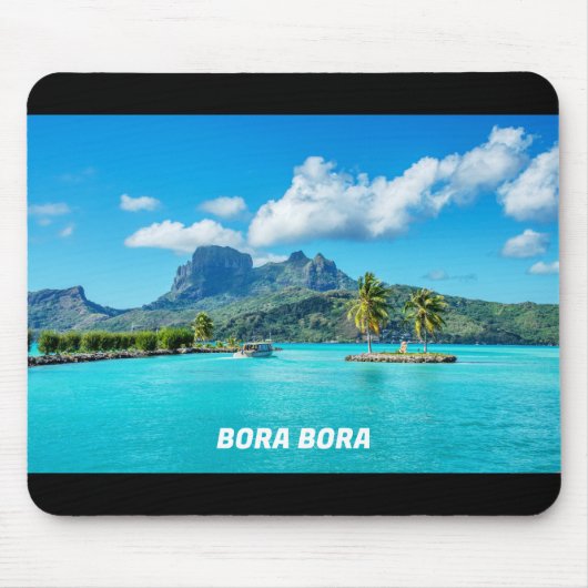 BORA BORA Trauminsel Mousepad (Vorne)