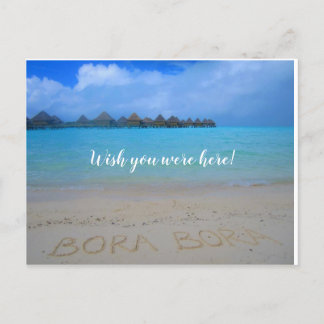 Bora Bora, wünscht, du wärst hier auf der Postkart Postkarte