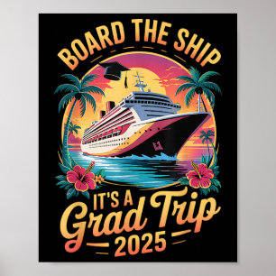 Bord des Schiffes seinen Abschluss Trip 2025 Senio Poster