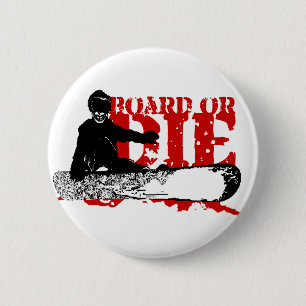 Bord oder die. Skeleboarder. Button