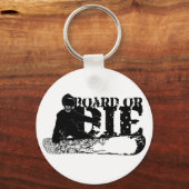 Bord oder die. Skeleboarder. Schlüsselanhänger (Vorderseite)