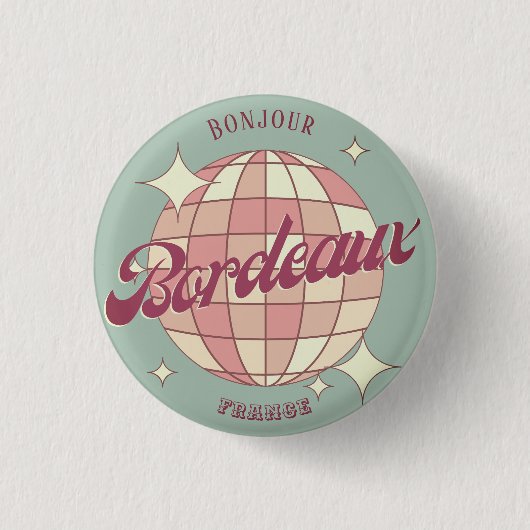 Bordeaux City France Geschenk Accessoire Dekoratio Button (Vorderseite)