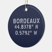 Bordeaux Latitude Länge individuell einstellbar Keramik Ornament (Links)