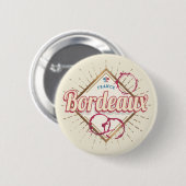 Bordeaux Nouvelle-Aquitaine Frankreich Retro Wein Button (Vorne & Hinten)