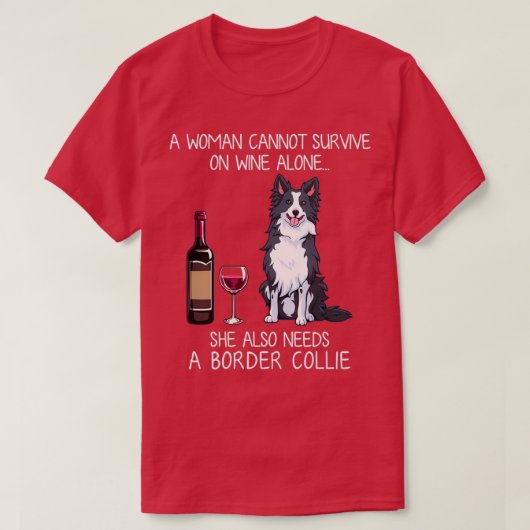 Border Collie and wine Funny dog T-Shirt (Design vorne)