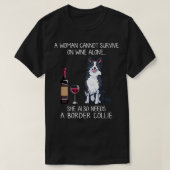 Border Collie and wine Funny dog T-Shirt (Design vorne)