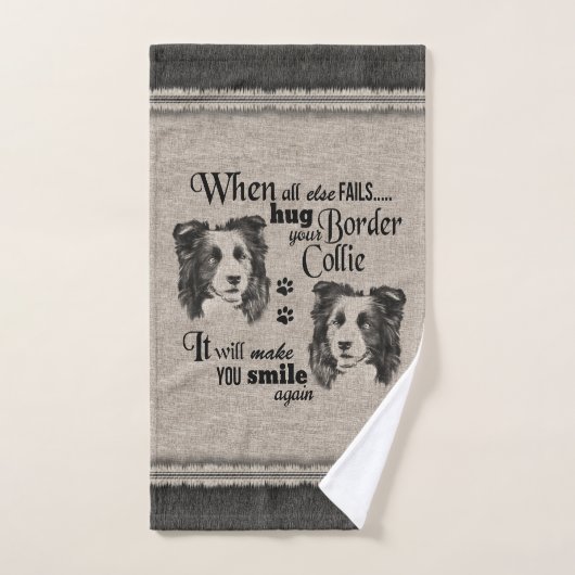 Border Collie art, wenn alles versage Zitat Badhandtuch Set (Handtuch)