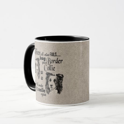 Border Collie art, wenn alles versage Zitat Tasse (Vorderseite Links)