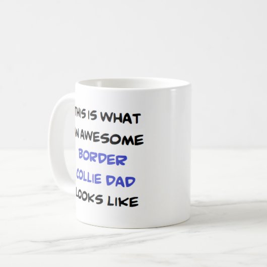border collie dad, awesome kaffeetasse (Vorderseite Links)