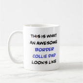 border collie dad, awesome kaffeetasse (Links)